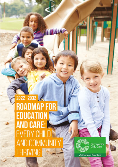 2022 – 2032 Roadmap for education and care: every child and community, thriving